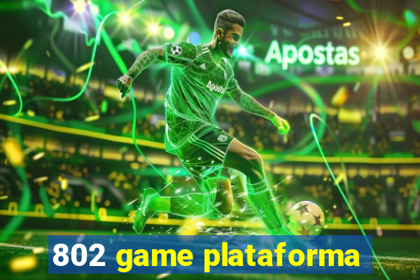 802 game plataforma